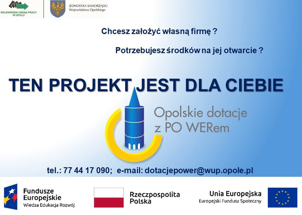 Trwa nabór do projektu „Opolskie dotacje z PO WERem”!!!